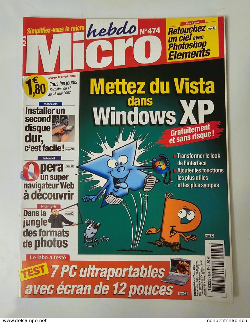 Magazine MICRO HEBDO N°474 (Du 17 Au 23 Mai 2007) : Mettez Du Vista Dans WINDOWS XP - Computers