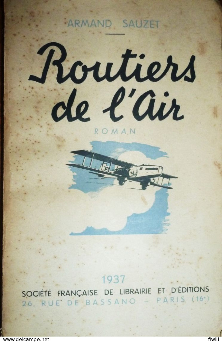 ROMAN   ROUTIERS  DE L AIR   1937 - Adventure