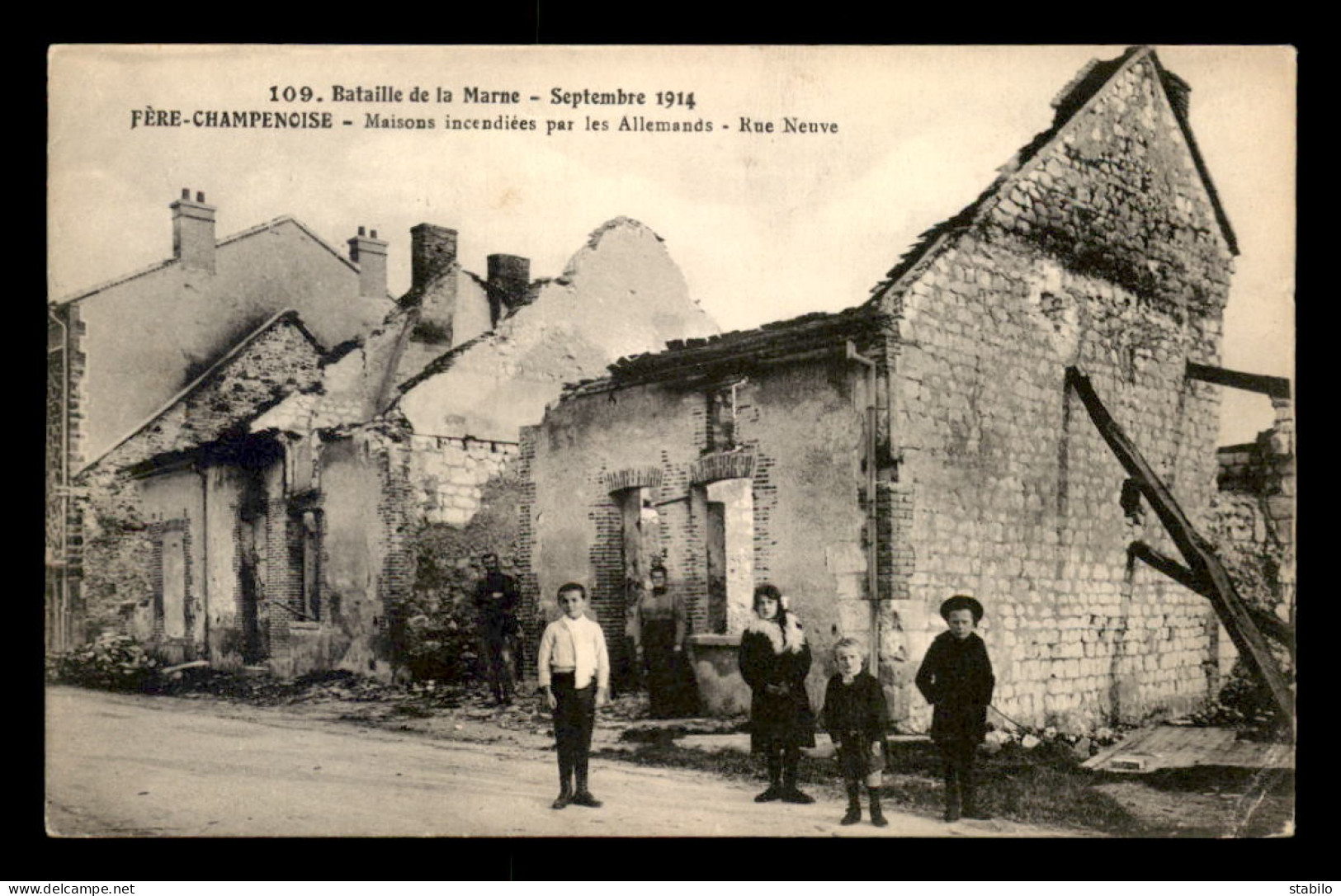 51 - FERE-CHAMPENOISE - GUERRE 14/18 - MAISONS INCENDIEES PAR LES ALLEMANDS - RUE NEUVE - Fère-Champenoise