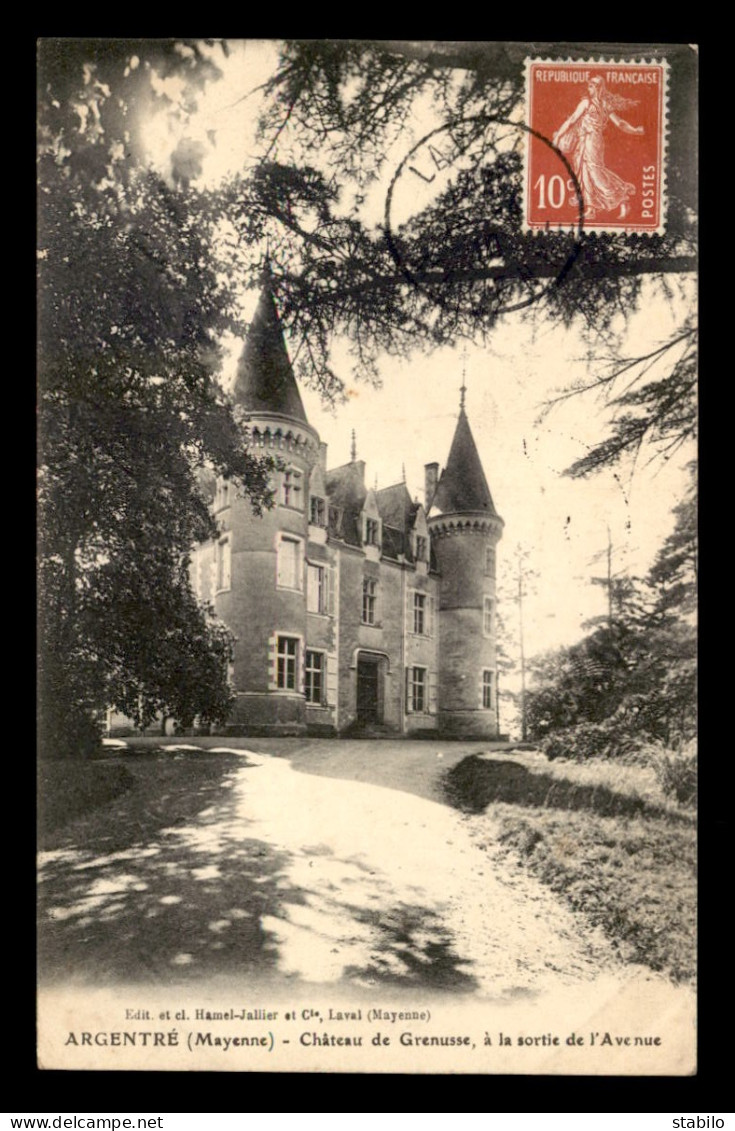 53 - ARGENTRE - CHATEAU DE GRENUSSE - Argentre