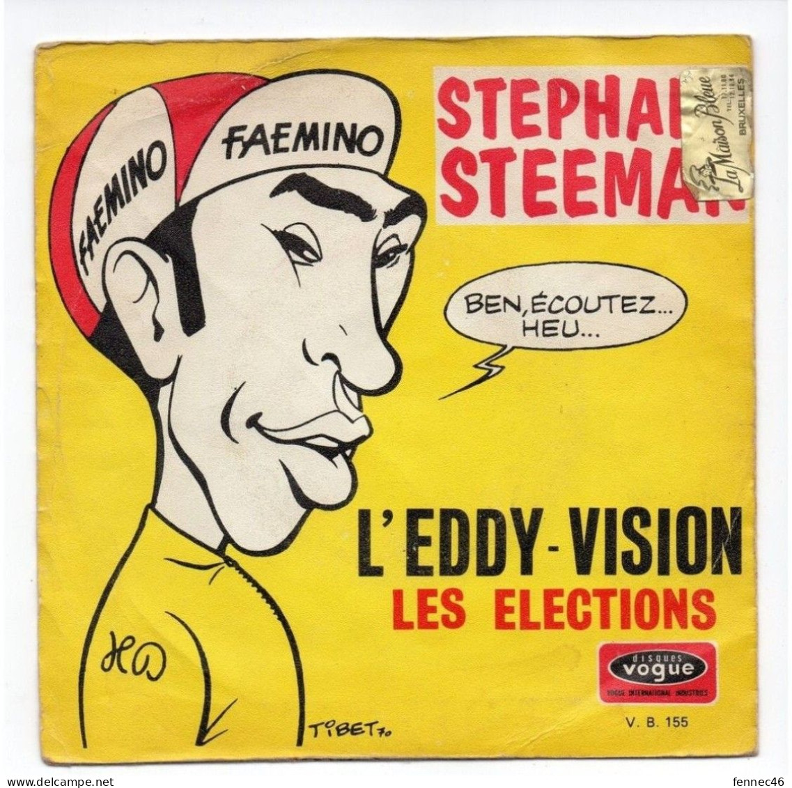 * Vinyle  45T Stephane STEEMAN - Les Elections - L'Eddy-Vision - Comiques, Cabaret