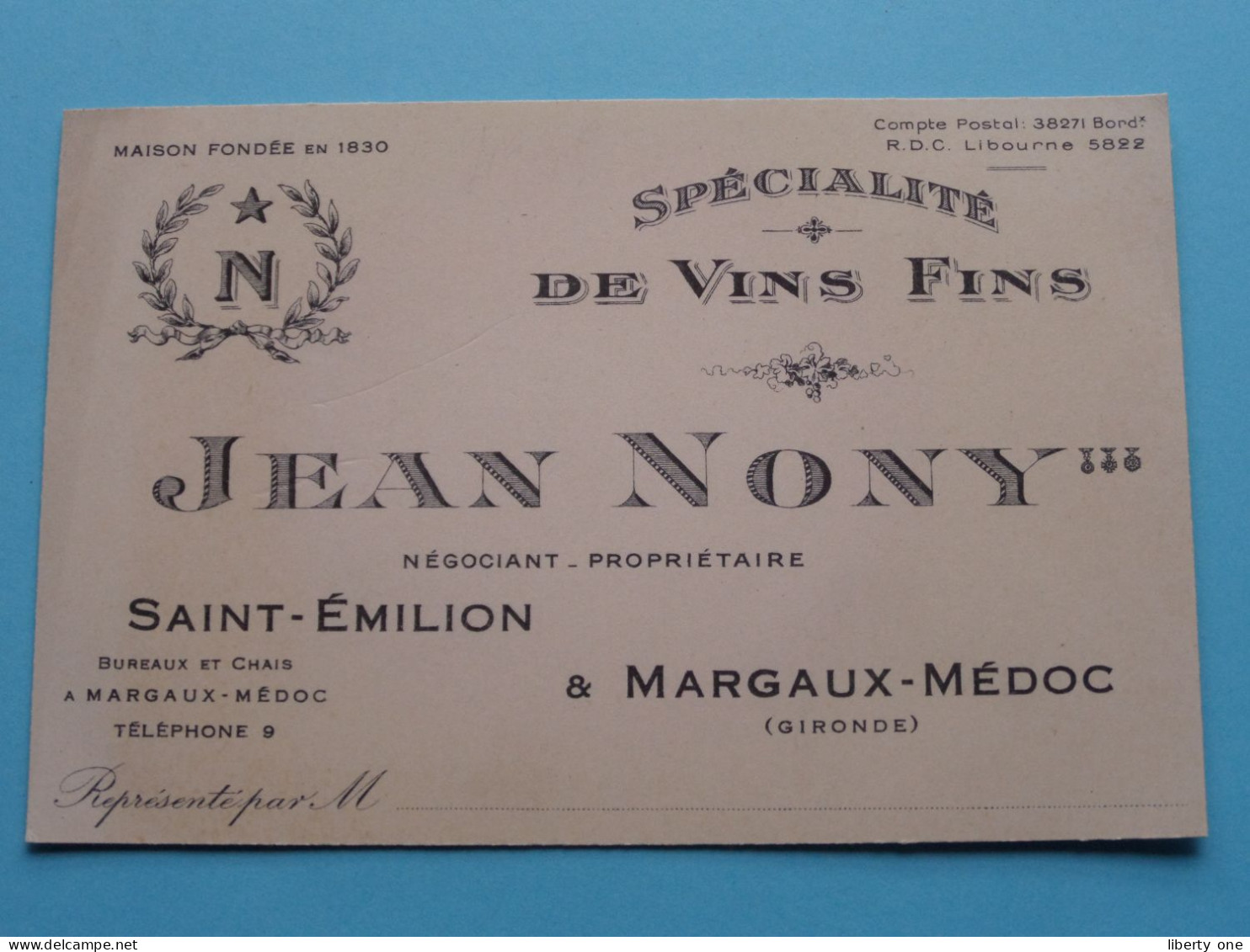 JEAN NONY *** ( Prop.) Spécialité De VINS Fins Saint-Emilion & Margaux-Médoc ( Voir SCAN ) La FRANCE ! - Visiting Cards