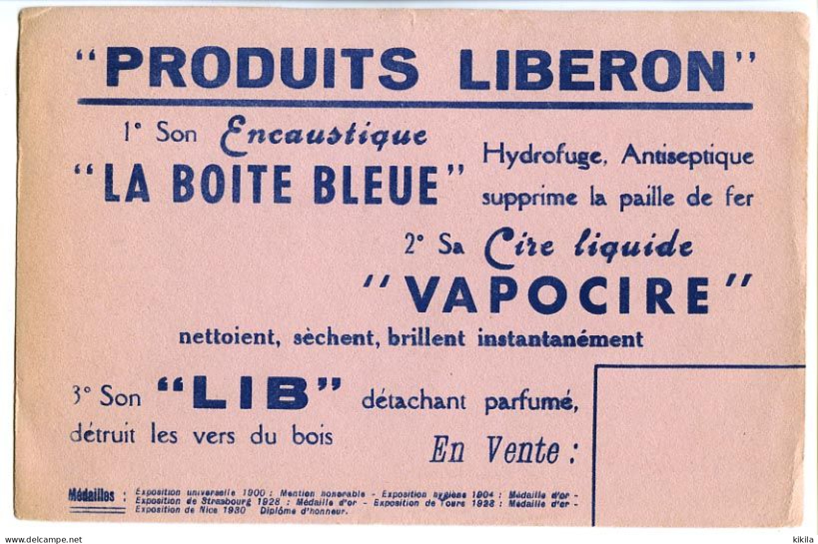 Buvard  20.8 X 13.4   LIBERON Encaustique  "La Boite Bleu" Cire Liquide "Vapocire" Détachant "Lib" - Produits Ménagers