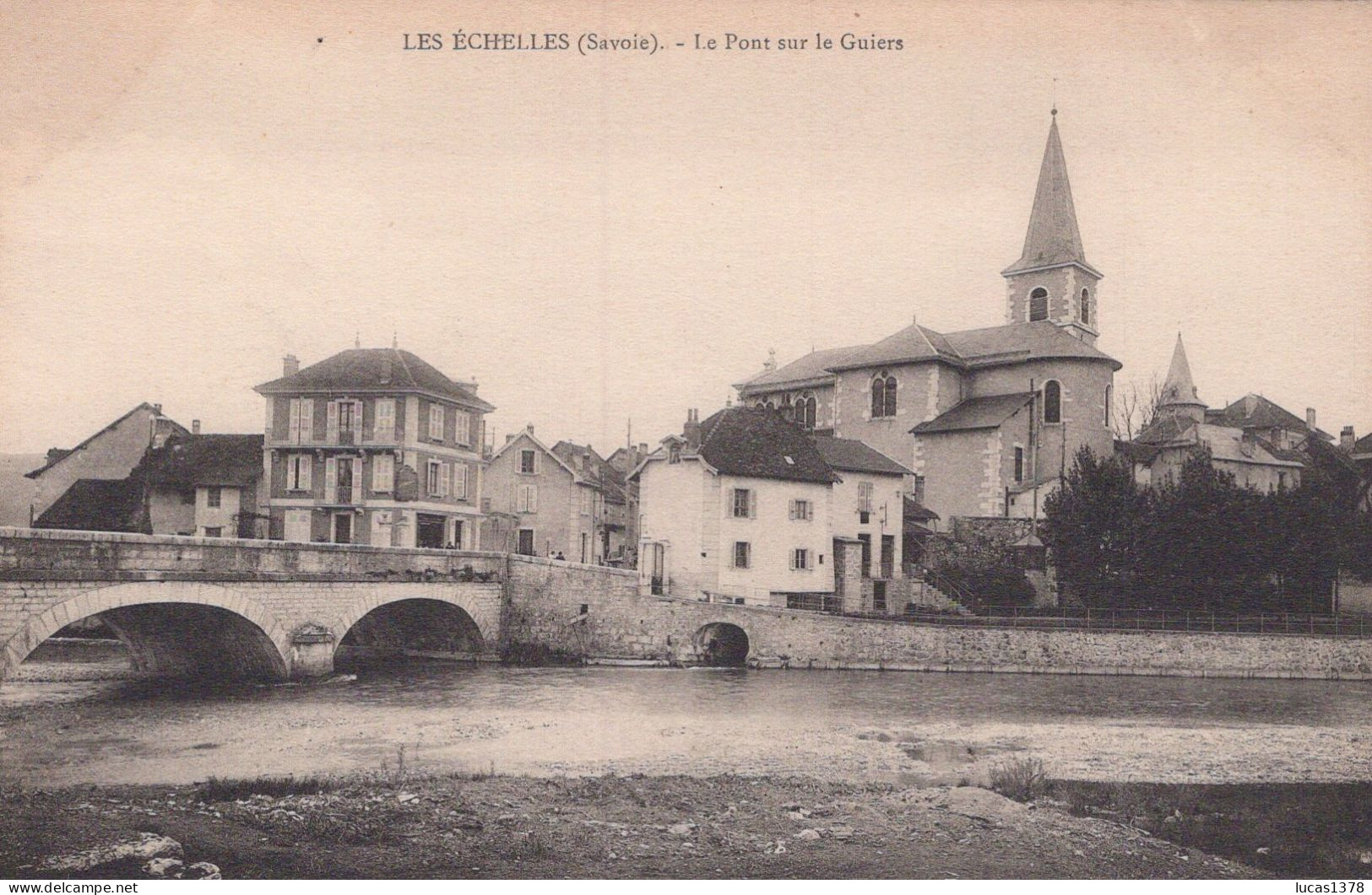 73 / LES ECHELLES / LE PONT SUR LE GUIERS - Les Echelles