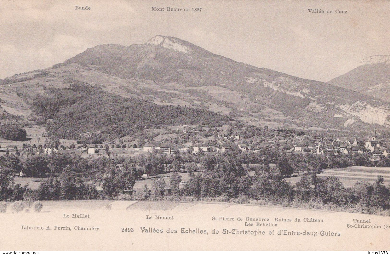 73 / VALLEE DES ECHELLES DE ST CHRISTOPHE ET D ENTRE DEUX GUIERS / PRECURSEUR - Les Echelles