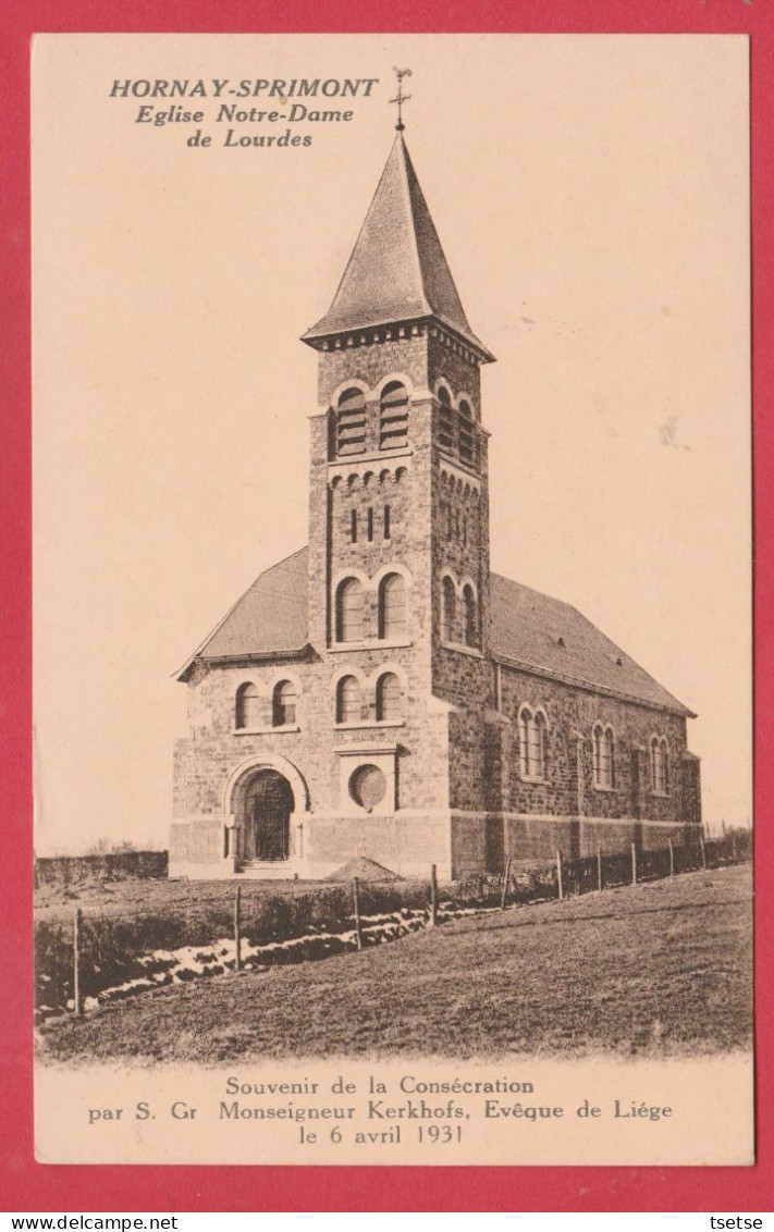 Hornay-Sprimont - Souvenir De La Consécration De L'Eglise N-D De Lourdes En 1931 ( Voir Verso ) - Sprimont