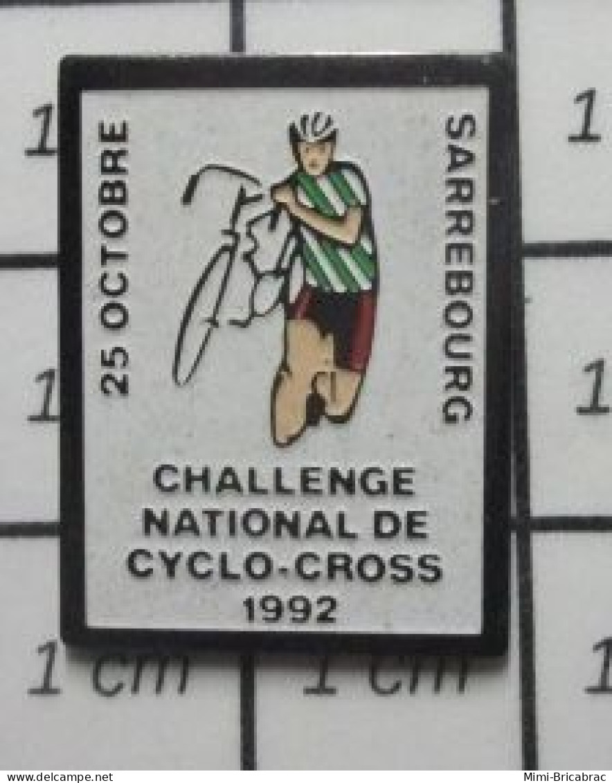 513d Pin's Pins / Beau Et Rare / SPORTS / CYCLO CROSS CHALLENGE NATIONAL SARREBOURG 1992 - Cyclisme