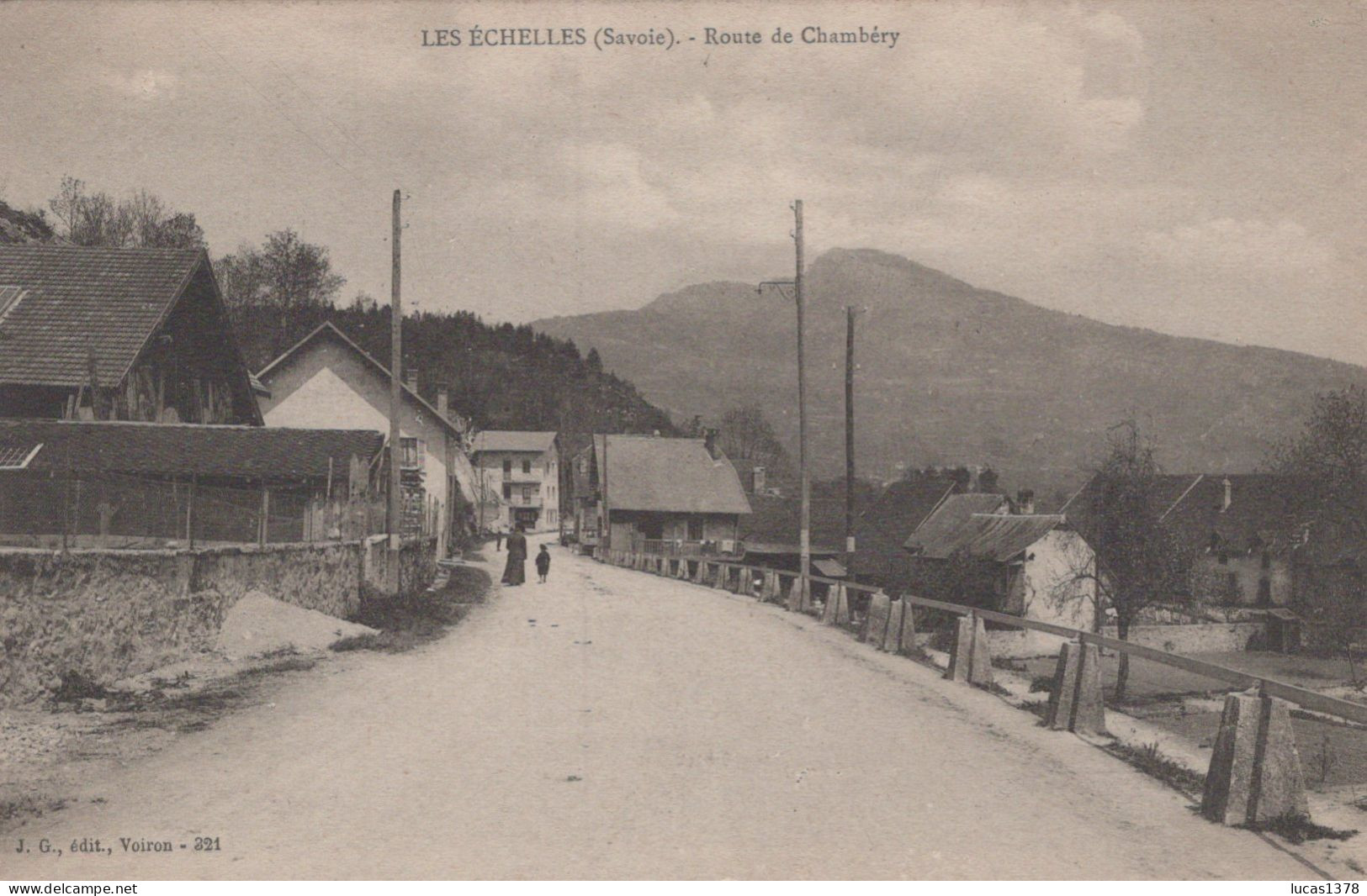 73 / LES ECHELLES / ROUTE DE CHAMBERY - Les Echelles