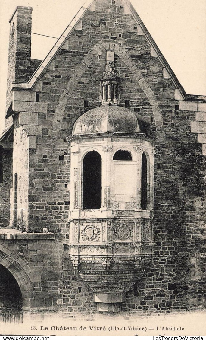 FRANCE - Le Château De Vitré (Ille Et Vilaine) - L'Absidiole - Vue Générale - De L'extérieure - Carte Postale Ancienne - Vitre