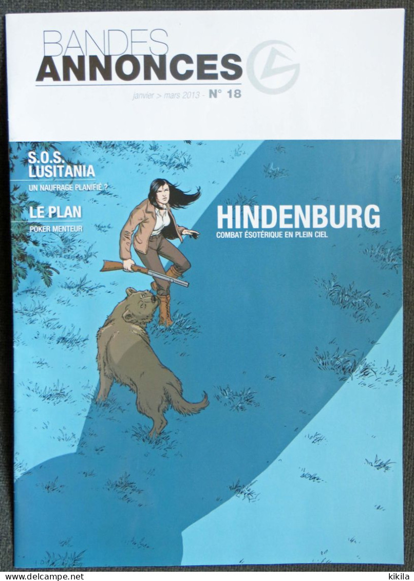 BANDES ANNONCES N° 18 Janvier/mars 2013 Hindenburg De Ordas & Cothias, Tieko, Cordurier - L’œil Des Dobermans De * - Persboek