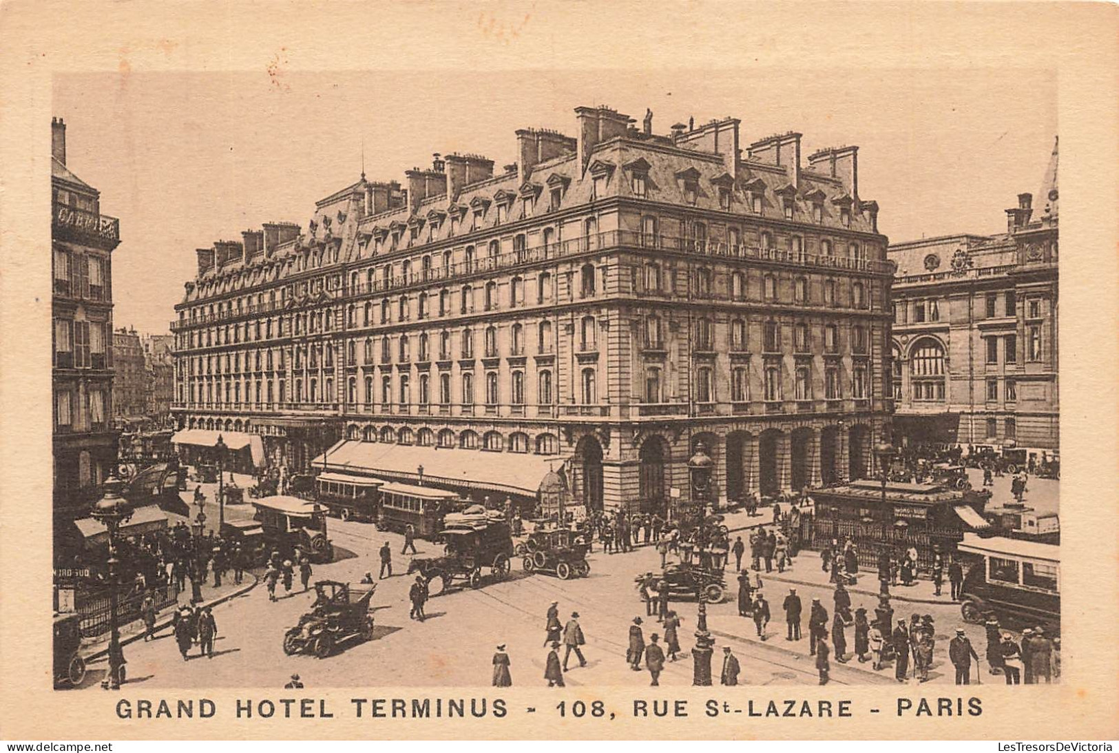 FRANCE - Paris - Grand Hôtel Terminus - 108 Rue Saint Lazare - Animé - Carte Postale Ancienne - Andere Monumenten, Gebouwen