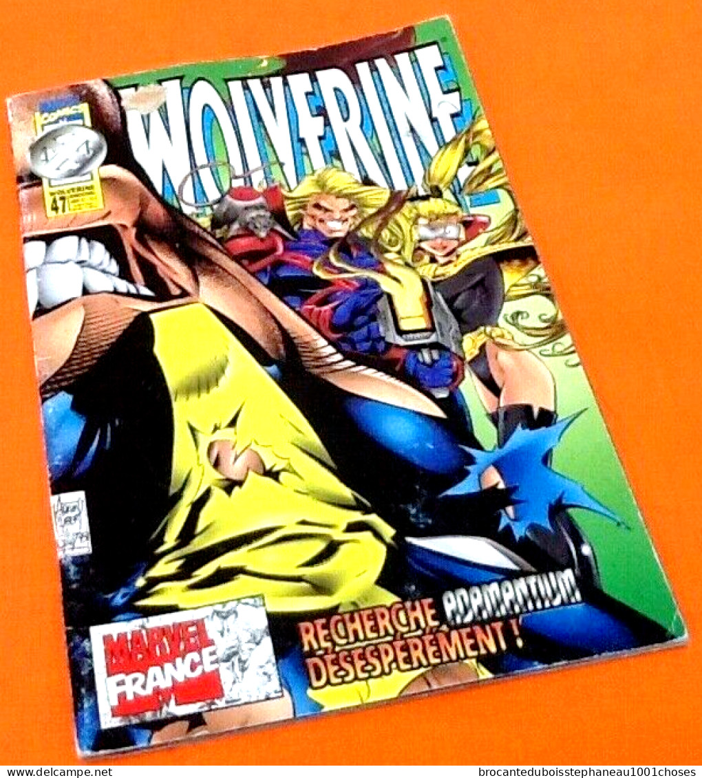 Wolverine  Recherche Adamantium Désespérément ! N° 47  Août 1997  Marvel France - Sonstige & Ohne Zuordnung