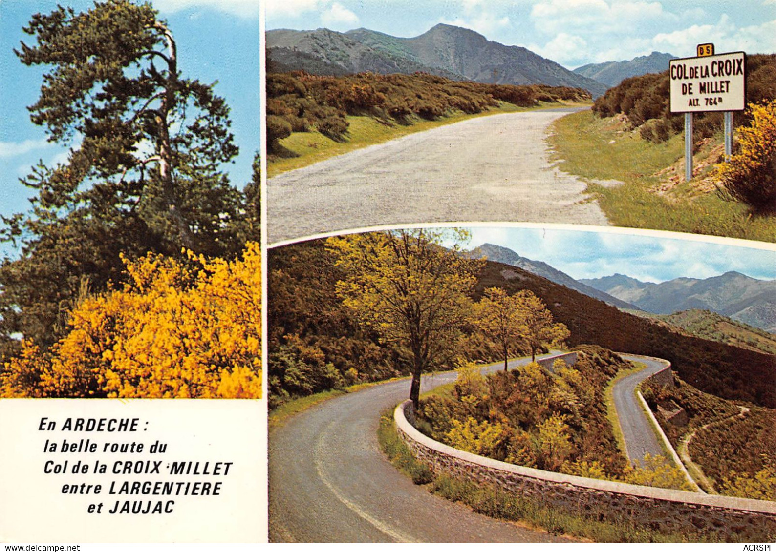 07 Col De La Croix Millet Entre LARGENTIERE ET JAUJAC  7 (scan Recto Verso)MF2799TER - Largentiere