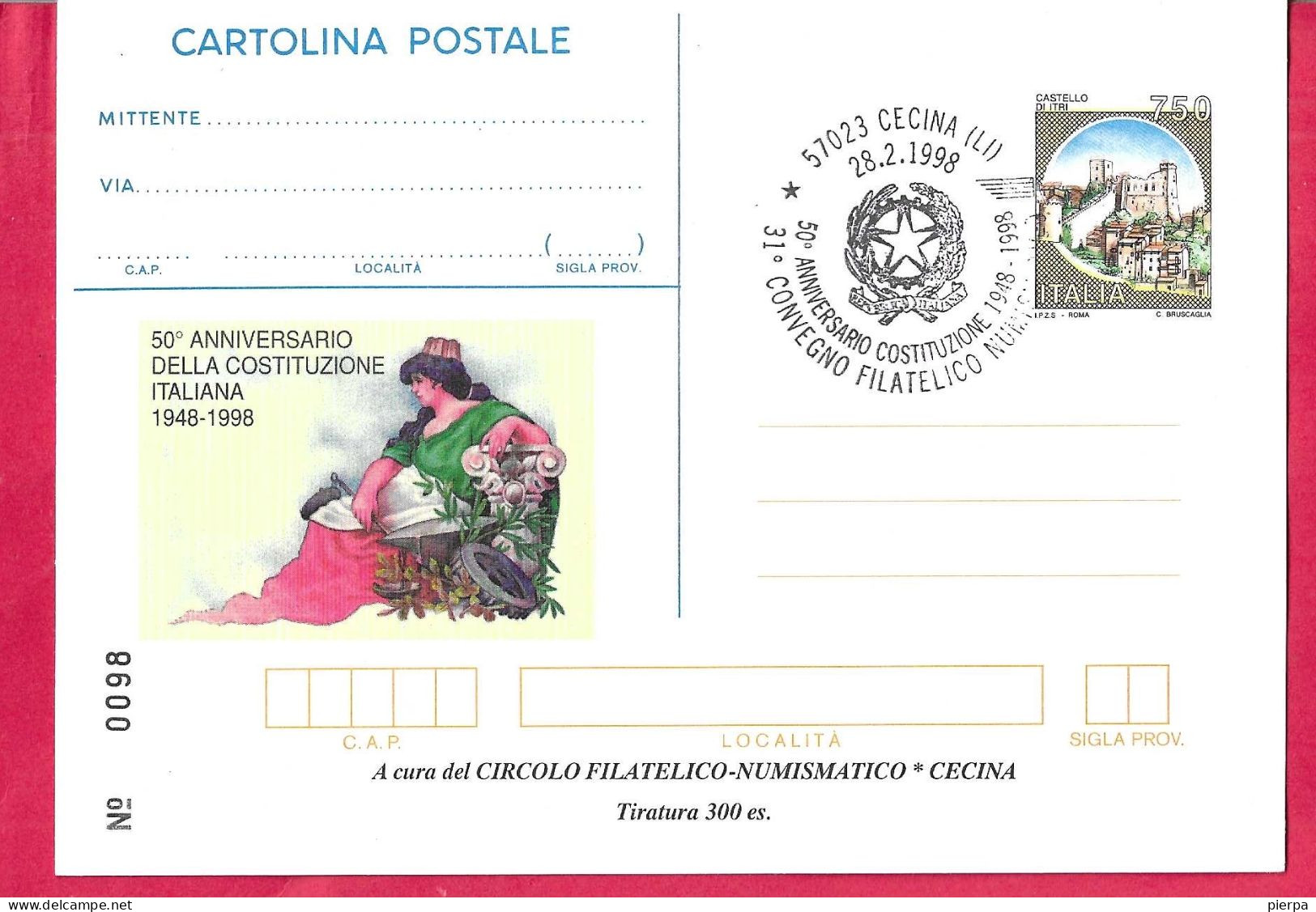 REPIQUAGE - ANNULLO SPECIALE " CECINA (LI)*28.2.1998* 50* ANNIVERSARIO COSTITUZIONE-31° CONVEGNO FILATELICO NUMISMATICO - Stamped Stationery