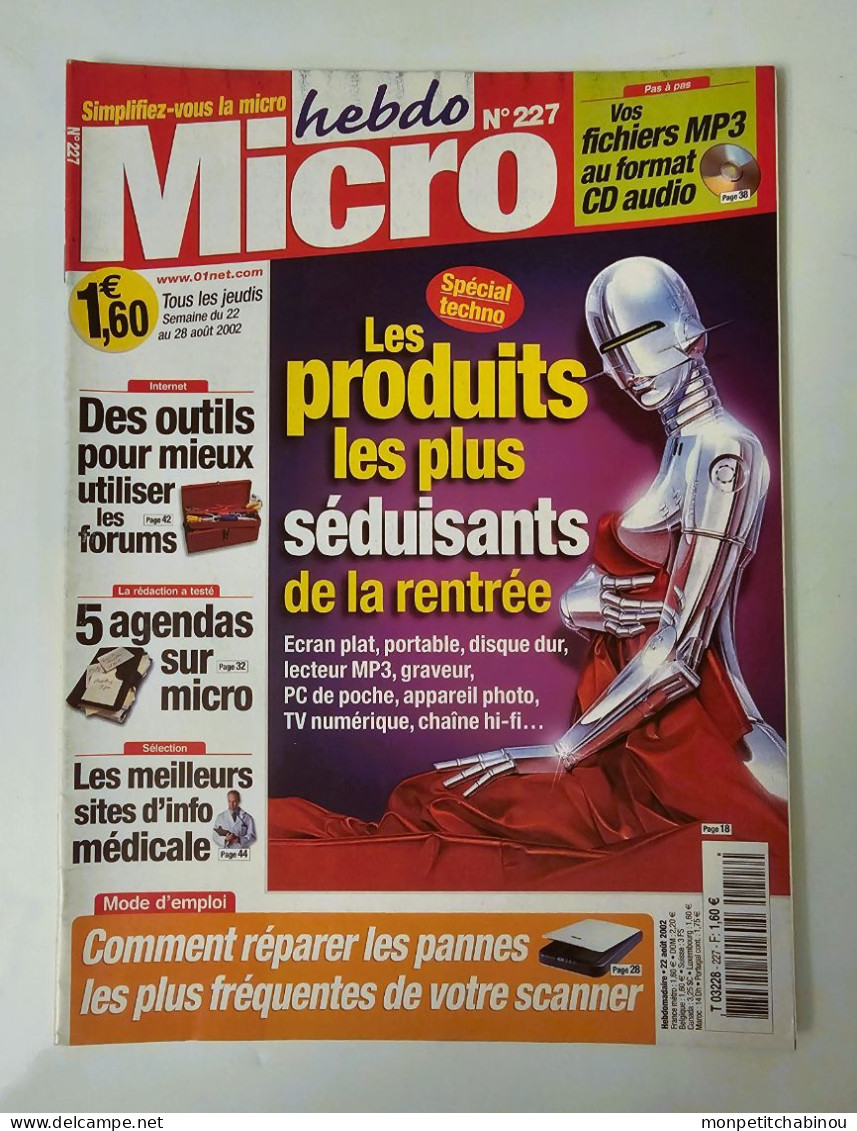 Magazine MICRO HEBDO N°227 (Du 22 Au 28 Août 2002) : Les Produits Les Plus Séduisants De La Rentrée - Informatik