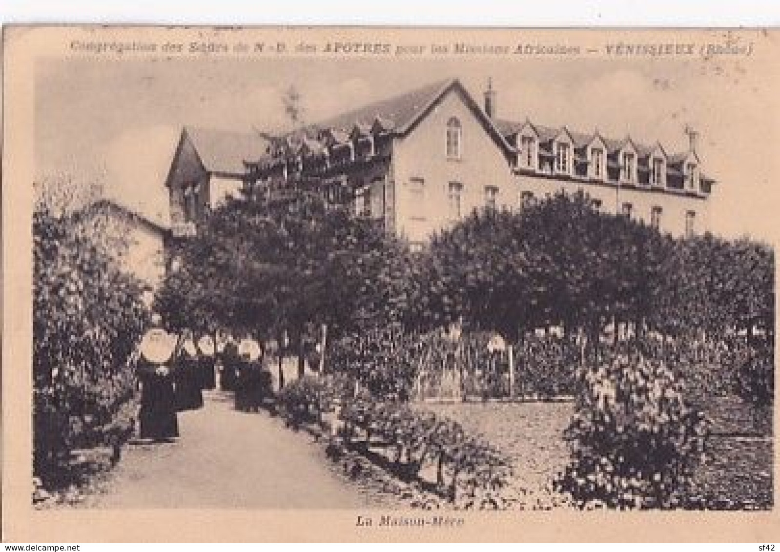 VENISSIEUX         CONGREGATION DES SOEURS DE N D DES APOTRES                  LA MAISON MERE - Vénissieux