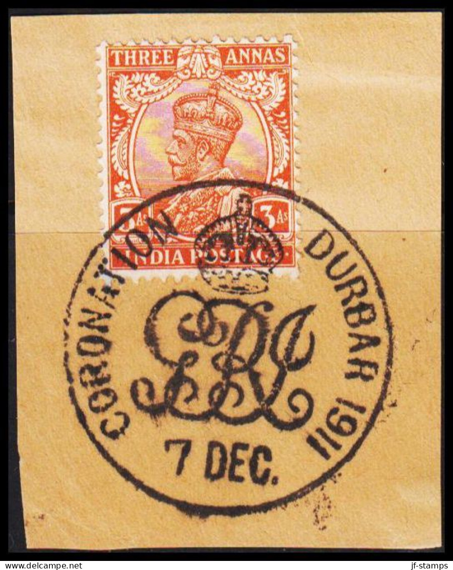 1911. INDIA. Georg V 3 Sa INDIA POSTAGE On Small Piece With Beautiful Special Cancel CORONATION  DURBAR 7 ... - JF544383 - 1911-35  George V