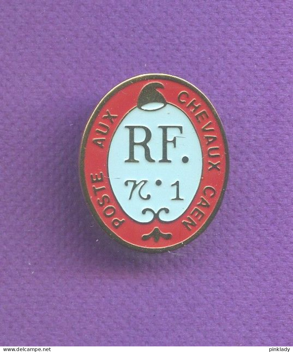 Rare Pins La Poste Aux Chevaux Caen ( Napoleon 1 ? ) Q832 - Correo