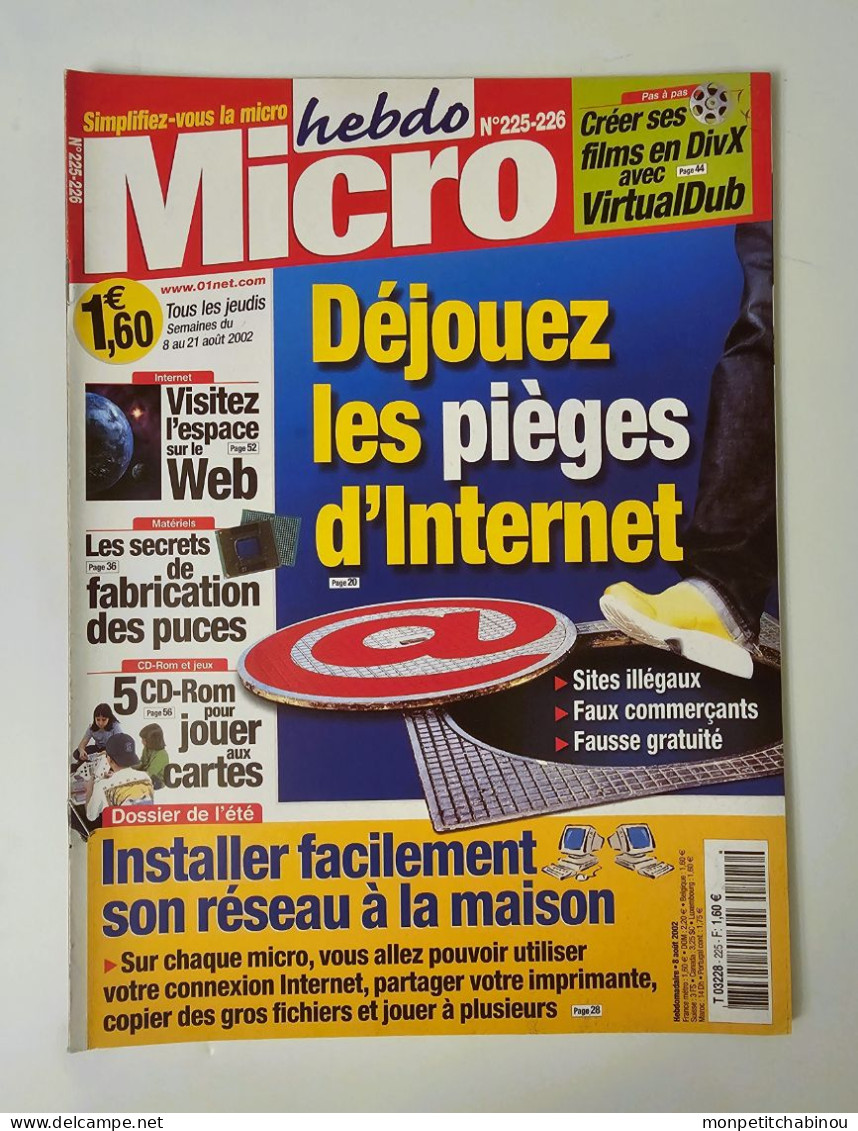 Magazine MICRO HEBDO N°225-226 (Du 8 Au 21 Août 2002) : Déjouez Les Pièges D'Internet - Computers