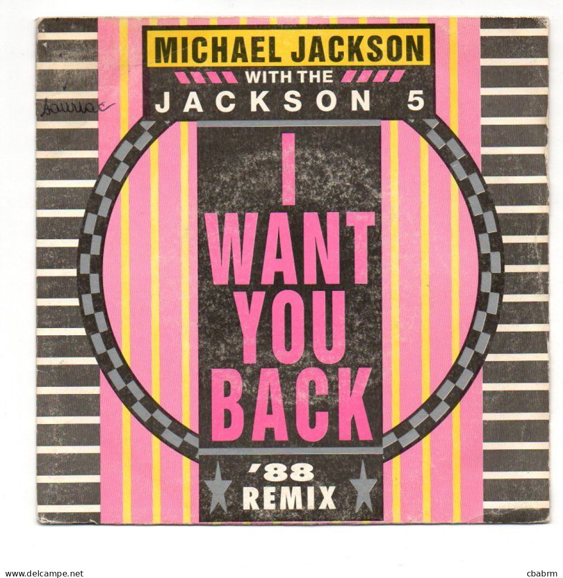 SP 45 TOURS MICHAEL JACKSON I WANT YOU BACK REMIX 88 FRANCE MOTOWN ZB 41913 - 7" - Rock