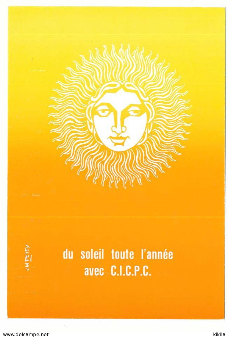 CPM 10.5 X 15 Illustrateur J. M. PETEY Du Soleil Toute L'année Avec C.I.C.P.C. - Petey