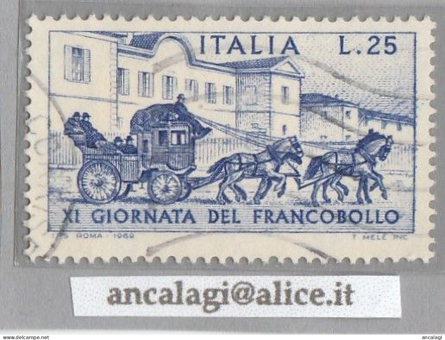USATI ITALIA 1969 - Ref.0252A "11^ GIORNATA DEL FRANCOBOLLO" 1 Val. - - 1961-70: Used