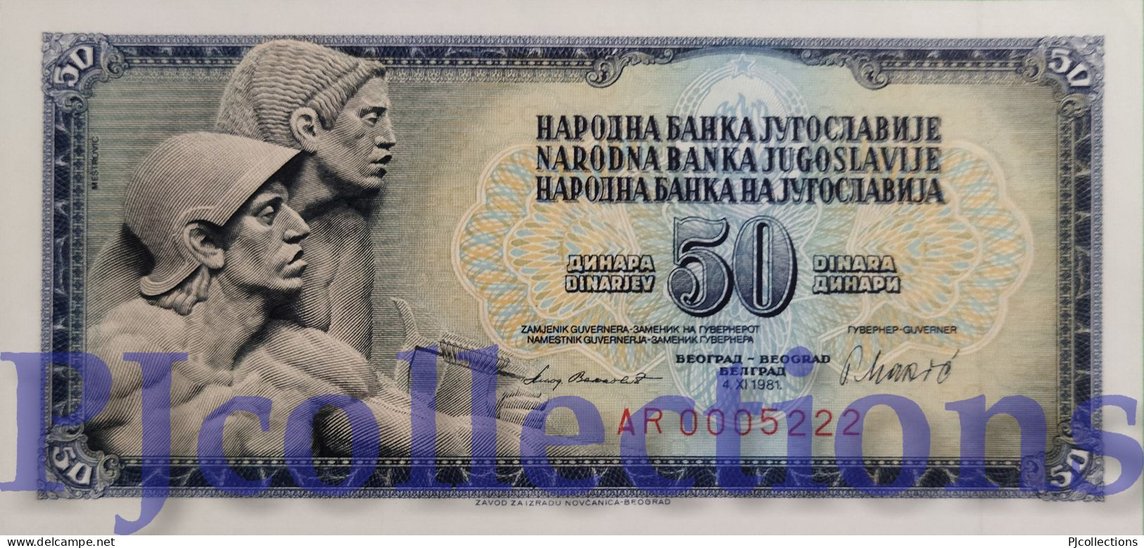 YUGOSLAVIA 50 DINARA 1981 PICK 89b UNC LOW & GOOD SERIAL NUMBER "AR0005222" - Jugoslawien