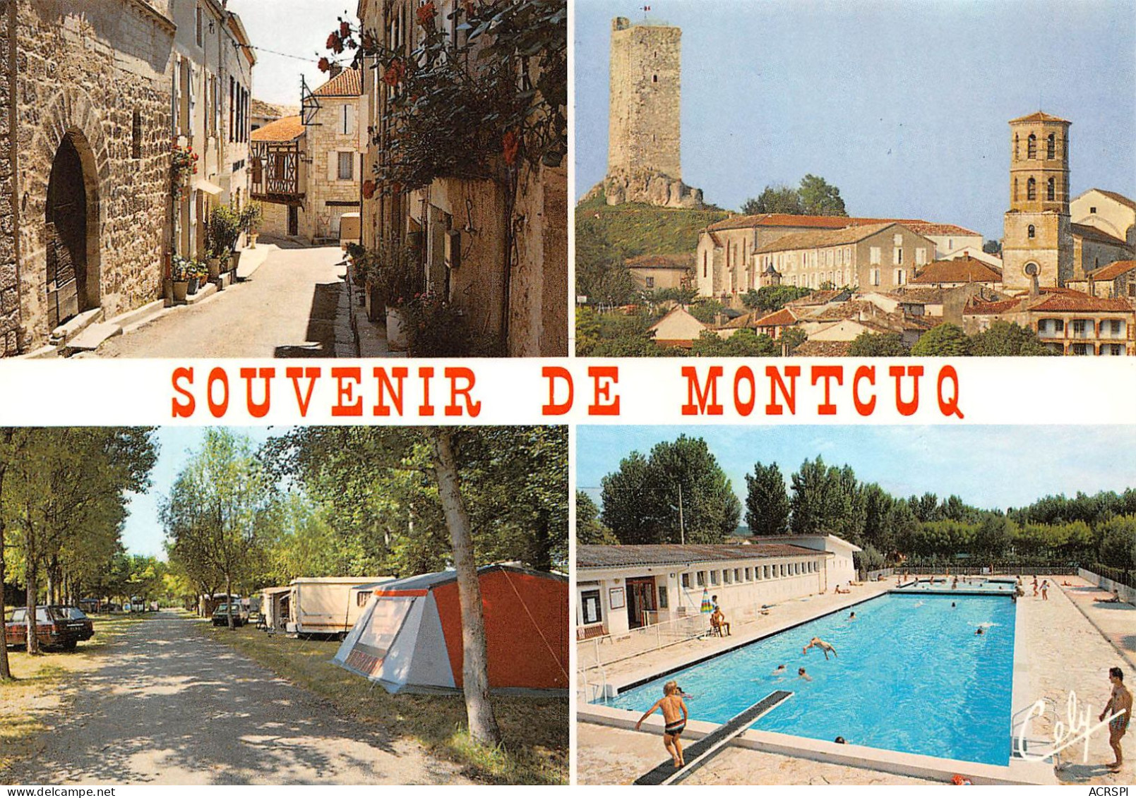 MONTCUQ  Vieille Rue, La Tour, Le Clocher De L'église, Le Camping, La Piscine    26 (scan Recto Verso)MH2933 - Montcuq