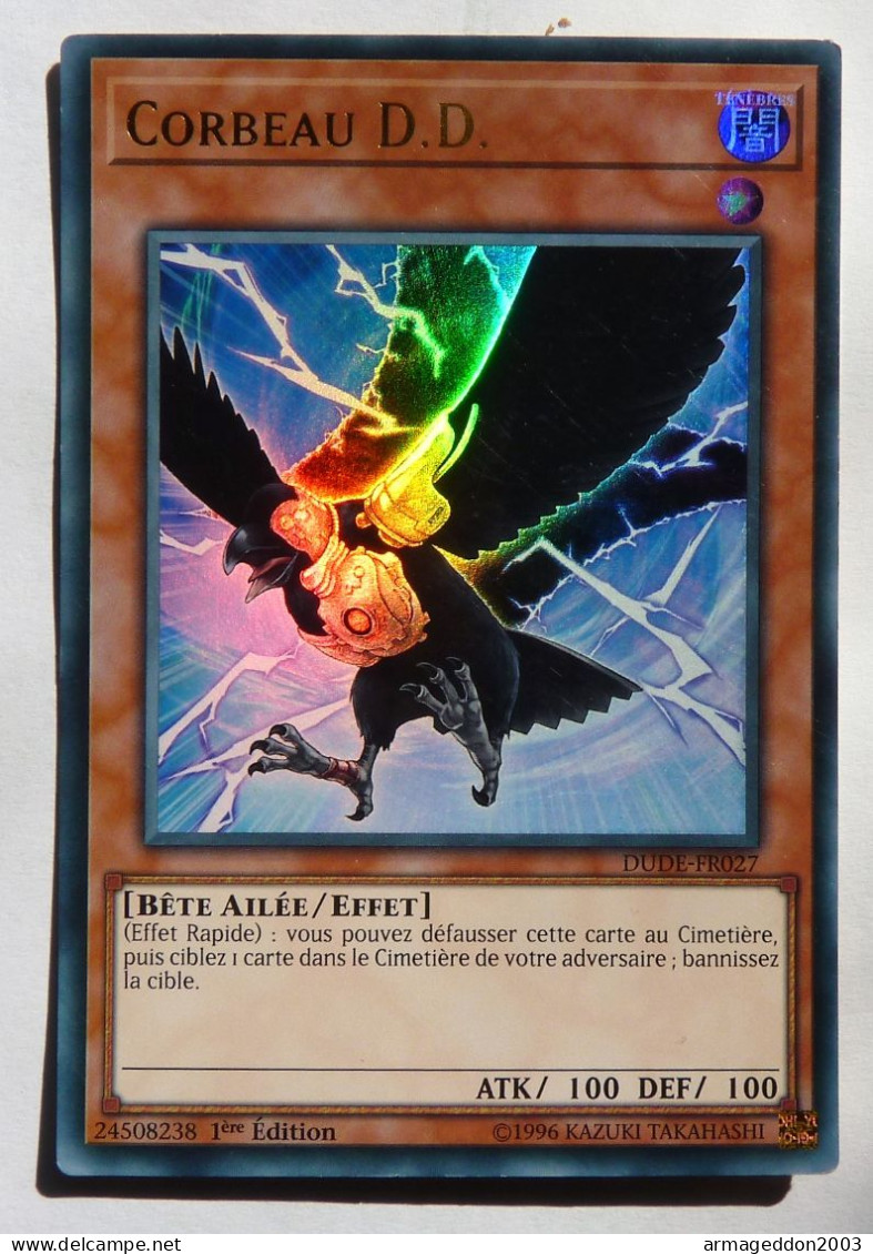 Carte Yugioh! France HOLO 1 Edt 1996 Corbeau D.D. (Crow) : DUDE-FR027 - Yu-Gi-Oh