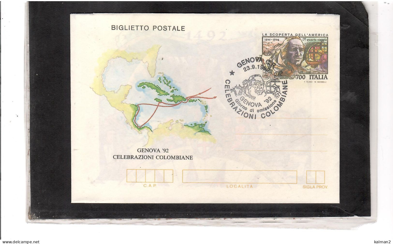 TEM20145  -  GENOVA 23.9.1992   /  FDC  BIGLIETTO POSTALE   NUOVO + USATO   " CELEBRAZIONI COLOMBIANE " - Cristóbal Colón