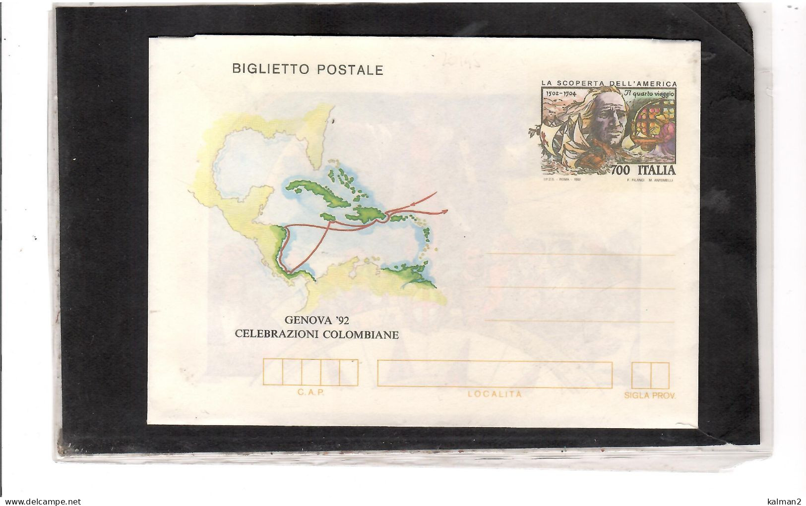 TEM20145  -  GENOVA 23.9.1992   /  FDC  BIGLIETTO POSTALE   NUOVO + USATO   " CELEBRAZIONI COLOMBIANE " - Cristoforo Colombo