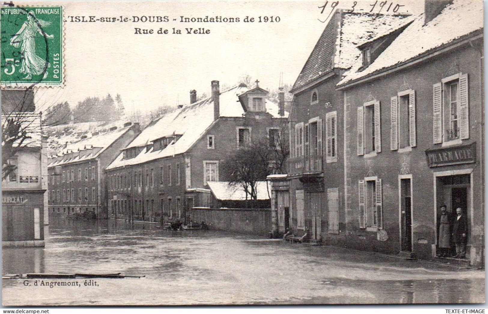 25 L'ISLE SUR LE DOUBS - Rue De La Velle Pendant La Crue De 1910 - Isle Sur Le Doubs