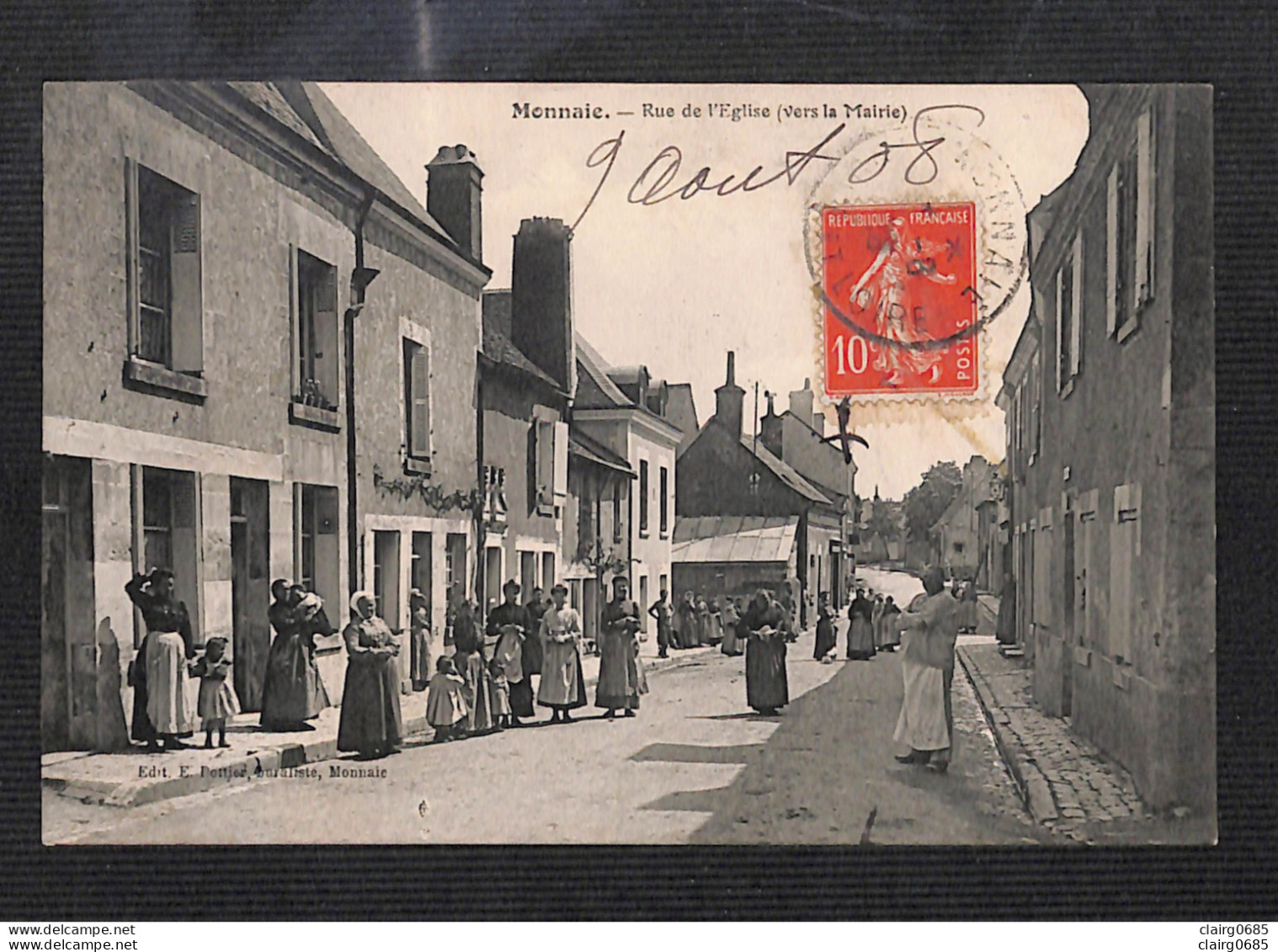 37 - MONNAIE - Rue De L'Eglise (vers La Mairie)  - 1908 - Monnaie