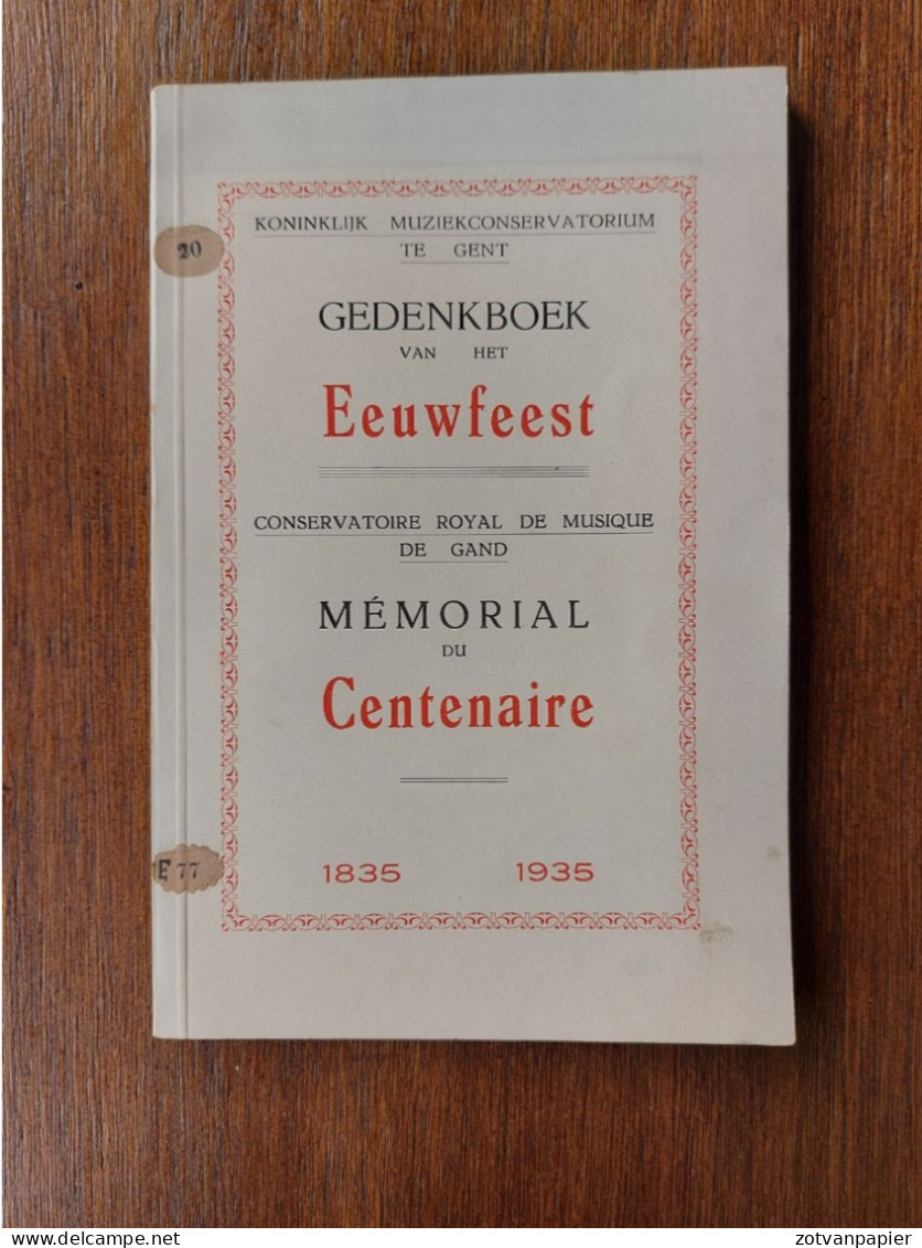 Gent - Gand - Eeuwfeest Muziekconservatorium 1838-1935 - Melle