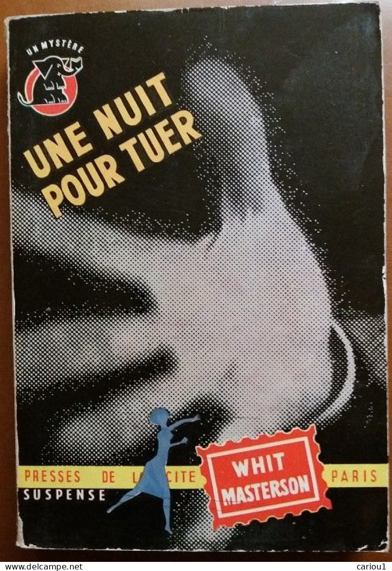 C1 Whit MASTERSON - UNE NUIT POUR TUER Un Mystere 1956 EO A Cry In The Night PORT INCLUS France - Presses De La Cité