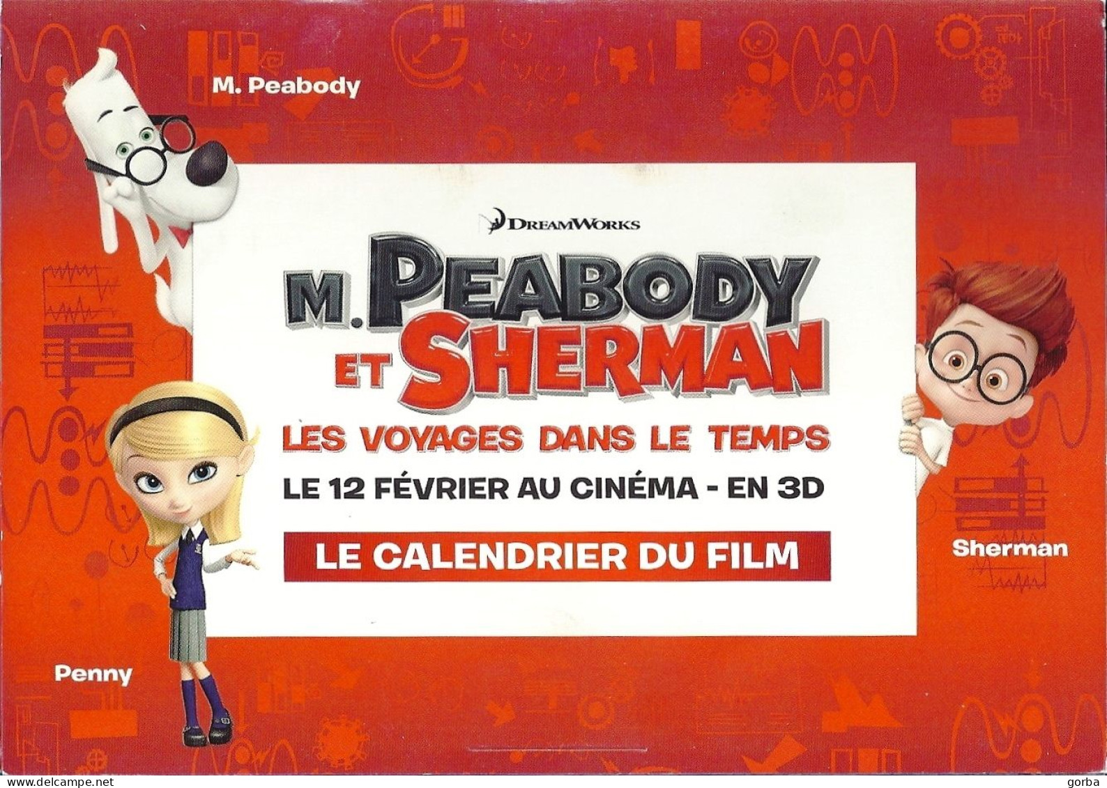 *Rare 2014 Joli Calendrier En 3D - PUB Du Film M. PEABODY Et SHERMAN -  Peut Se Poser Sur Bureau - Altri & Non Classificati