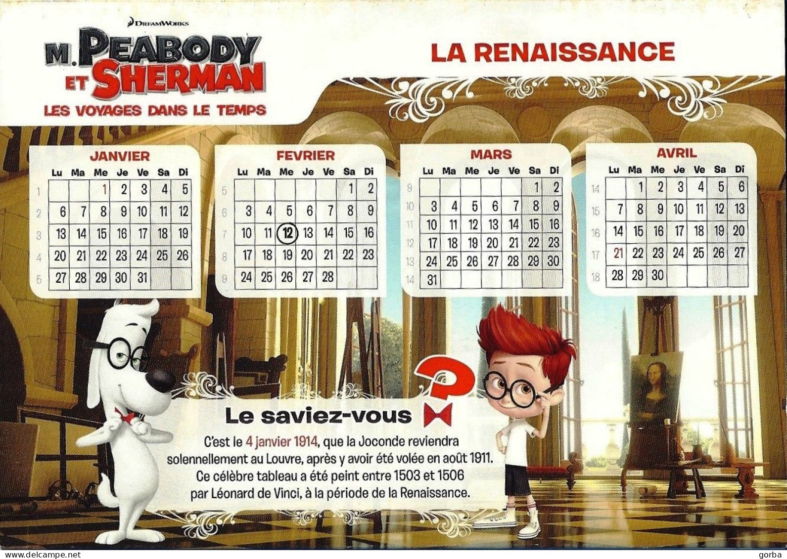 *Rare 2014 Joli Calendrier En 3D - PUB Du Film M. PEABODY Et SHERMAN -  Peut Se Poser Sur Bureau - Altri & Non Classificati