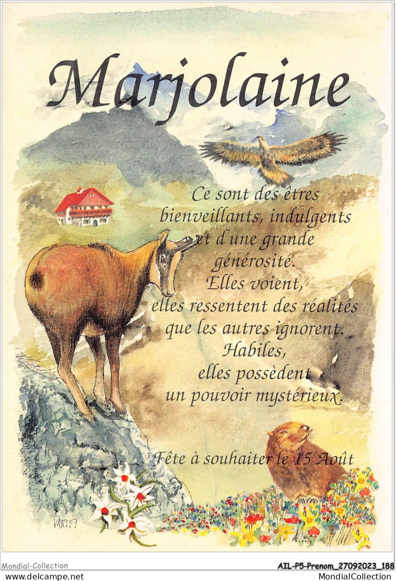 AILP5-0509 - PRENOM - MARJOLAINE - Ce Sont Des êtres Bienveillants - Indulgents Et D'une Grande Générosité - Prénoms