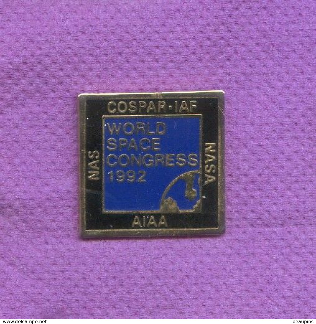 Rare Pins Espace Nasa World Space Congress 1992 N269 - Spazio