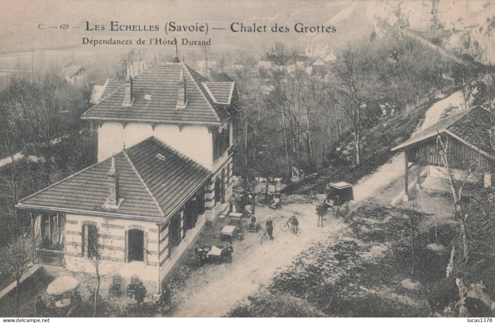 73 / LES ECHELLES / CHALET DES GROTTES / DEPENDANCE DE L HOTEL DURAND - Les Echelles