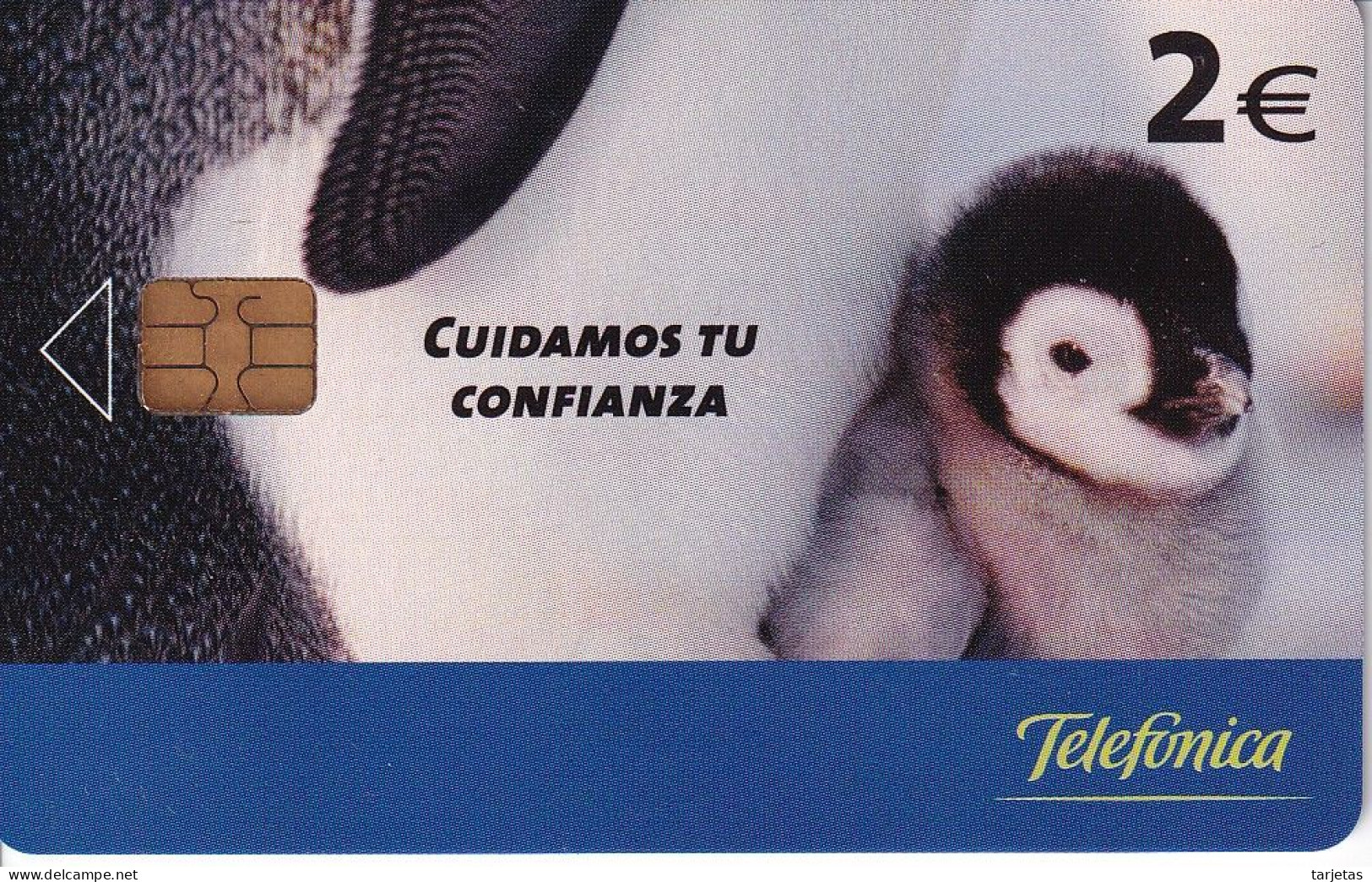 P-526 TARJETA DE ESPAÑA DE CUIDAMOS TU CONFIANZA DEL 01/03 Y TIRADA 16400 (PINGUINO-PENGUIN) - Emissioni Private