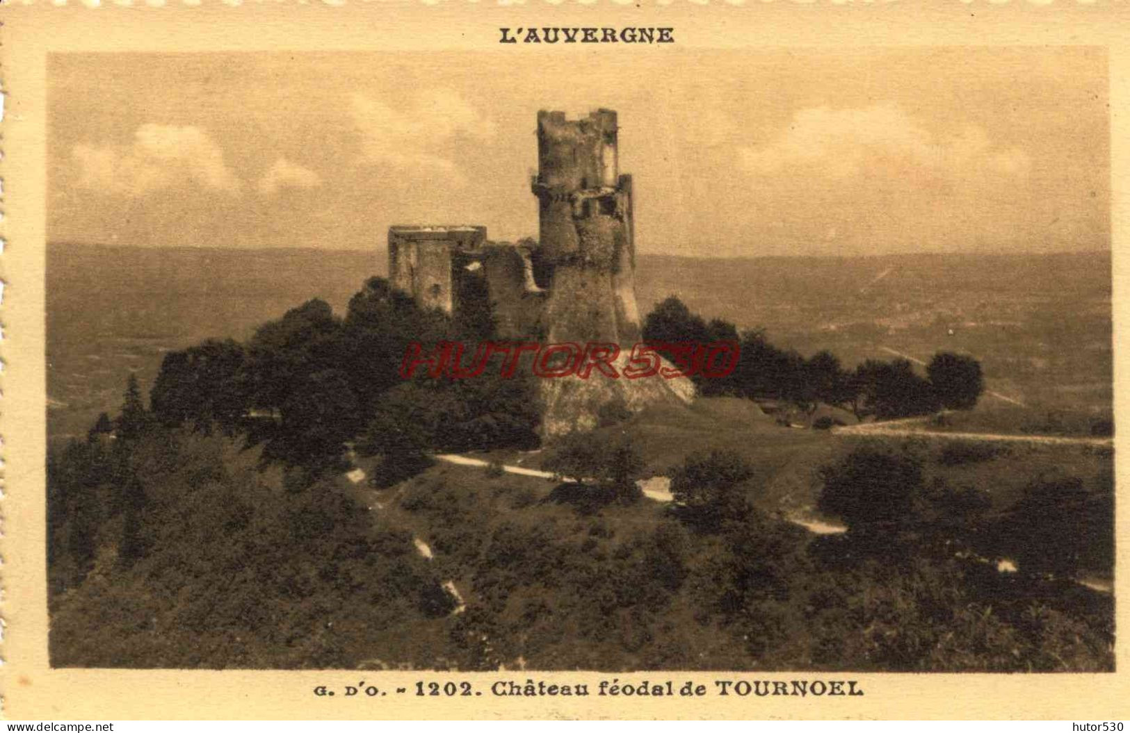 CPA 63 - CHATEAU DE TOURNOEL - Volvic