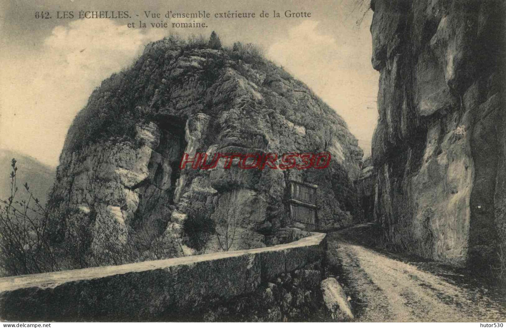 CPA LES ECHELLES - GROTTE ET VOIE ROMAINE - Les Echelles