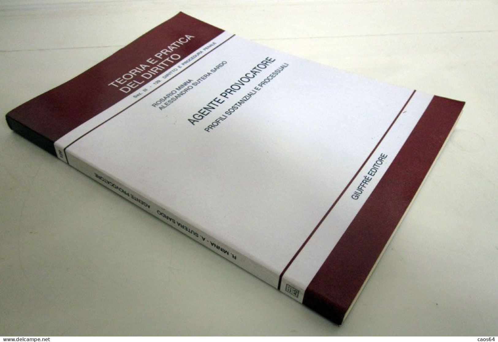 AGENTE PROVOCATORE MINNA ROSARIO SUTERA SARDO ALESSANDRO 2003 Giuffrè - Derecho Y Economía