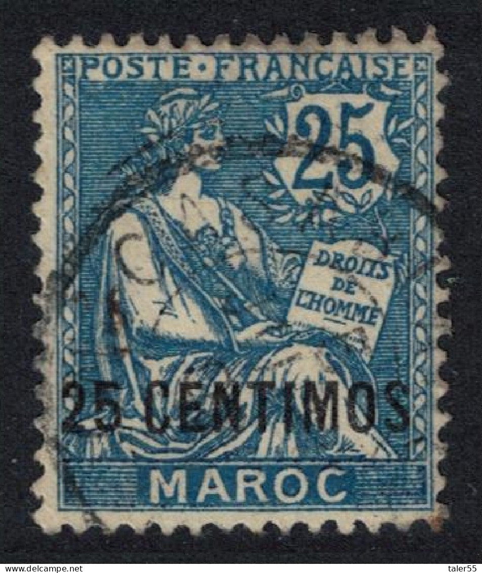 Fr. Morocco 25 Centimos Overprint T2 1908 Canc SG#21 MI#14 Sc#18 - Oblitérés