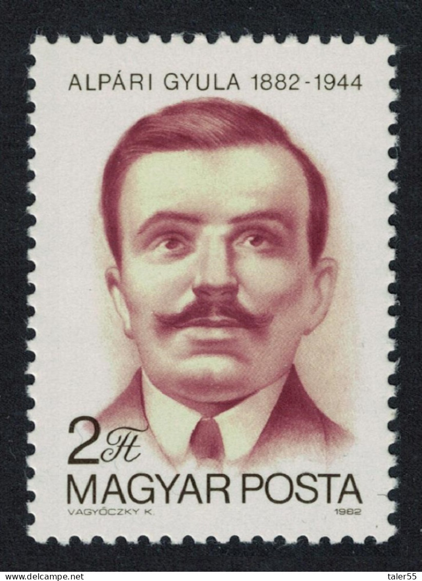 Hungary Birth Centenary Of Gyula Alpari Journalist 1982 MNH SG#3420 - Ungebraucht