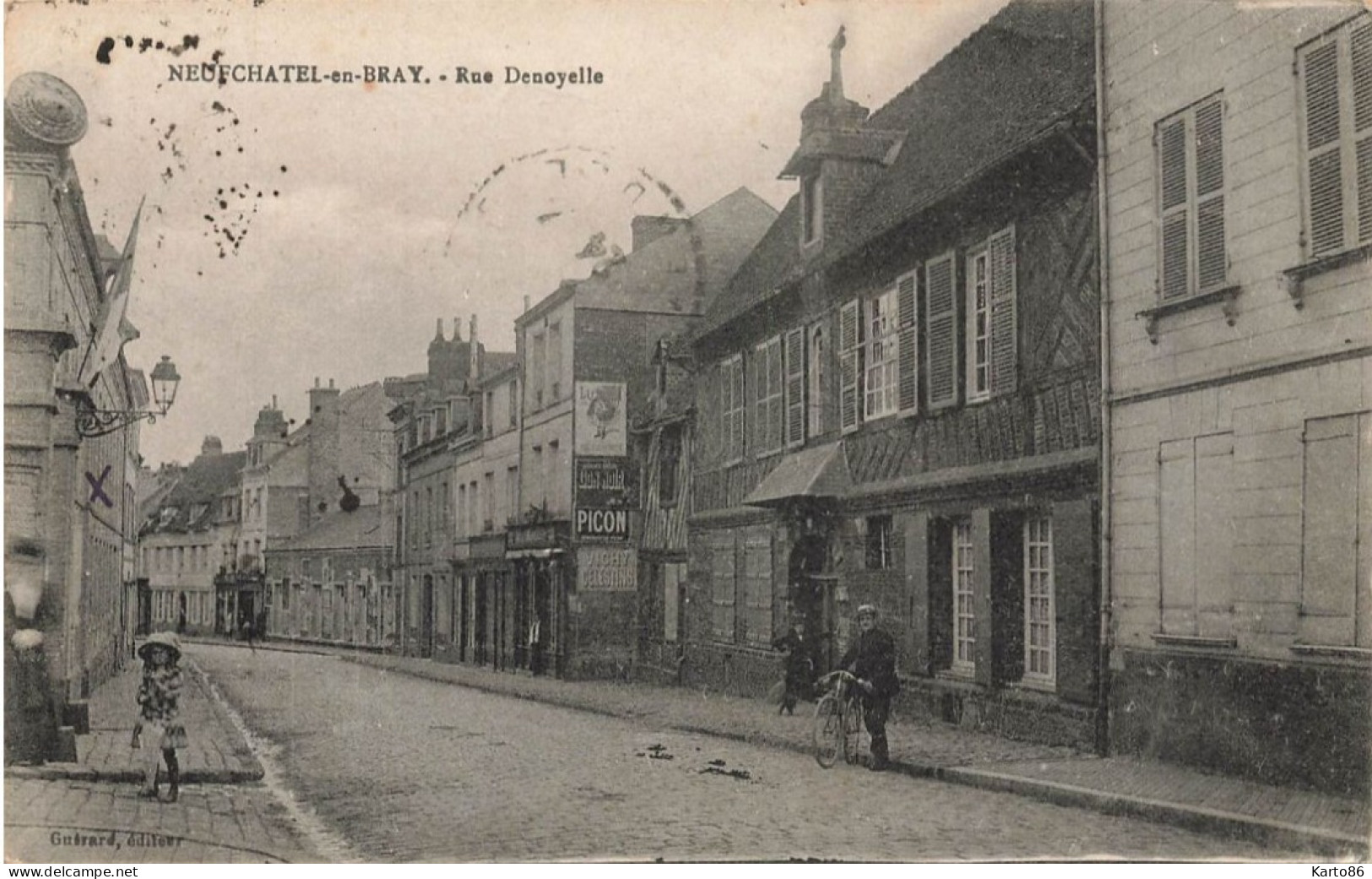 Neufchâtel En Bray * La Rue Denoyelle - Neufchâtel En Bray