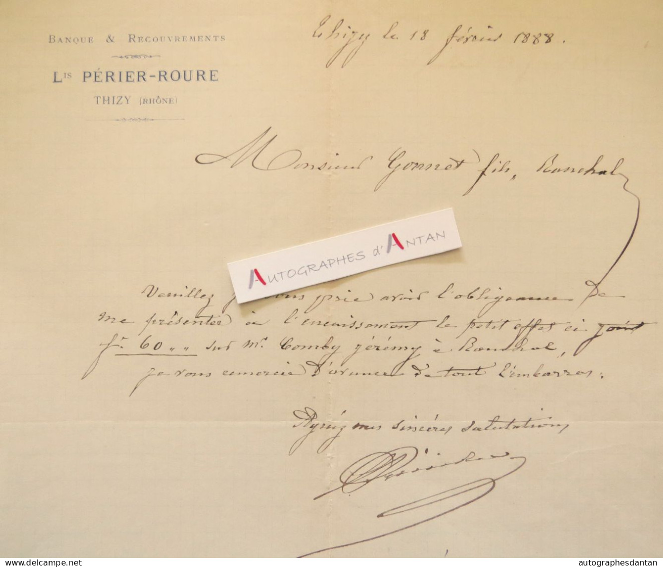 ● PERIER ROURE à Thizy 1888 - Banque & Recouvrement - Lettre Commerciale - Comby Jérémy - Gonnet Ranchal - Banco & Caja De Ahorros