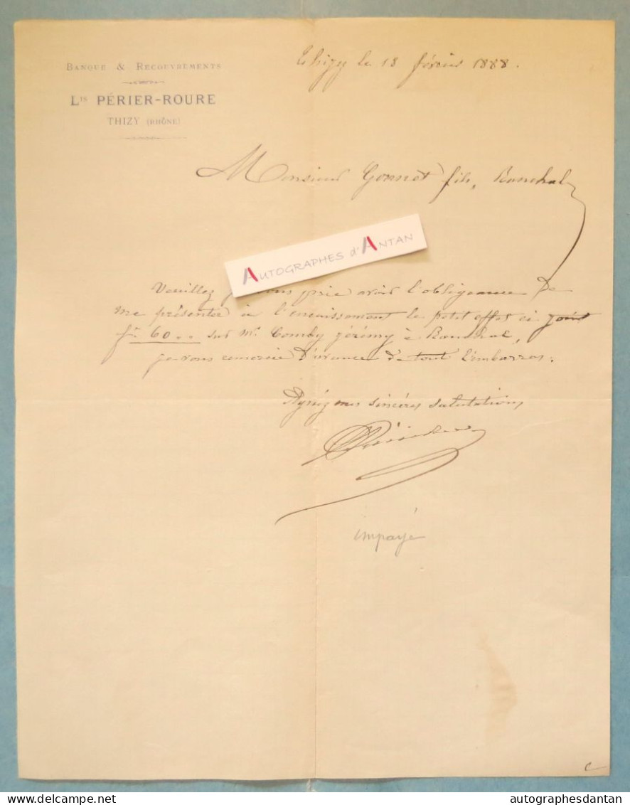 ● PERIER ROURE à Thizy 1888 - Banque & Recouvrement - Lettre Commerciale - Comby Jérémy - Gonnet Ranchal - Banco & Caja De Ahorros