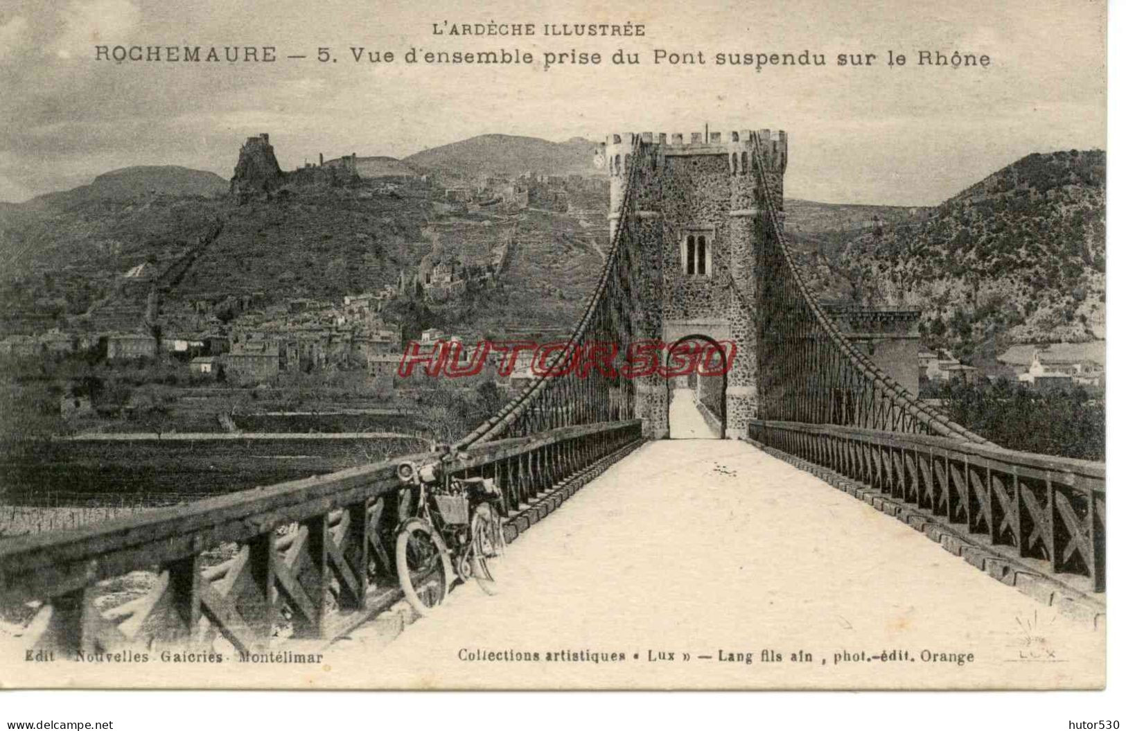 CPA ROCHEMAURE - PONT SUSPENDU SUR LE RHONE - Rochemaure